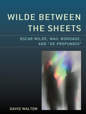 cover image of Wilde Between the Sheets